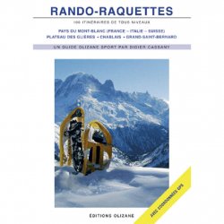 Buy OLIZANE Rando Raquettes / 100 Itinéraires Alpins
