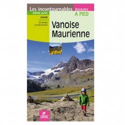 Buy BALADE A PIED Vanoise Maurienne