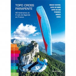 Buy CHEMIN-DES-CRETES Topo Cross-Parapente 40 Itinéraires et 5 Vols De Légende