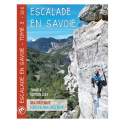 Buy FFME Escalade en Savoie Maurienne et Haute-Maurienne Tome 3